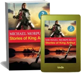 Stories of King Arthur download free [PDF and Ebook] by Michael Morpurgo year 2014
