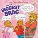 PDF The Berenstain Bears and the Biggest Brag by Mike Berenstain