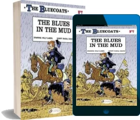 The Bluecoats: Blues in the mud v. 7 download free [PDF and Ebook] by Raoul Cauvin year 2014
