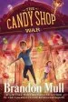 PDF The Candy Shop war by Brandon Mull