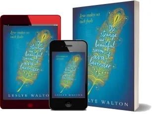 The Strange and Beautiful Sorrows of ava Lavender download free [PDF and Ebook] by Leslye Walton year 2014