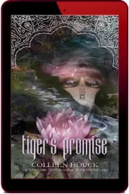 Tiger'S Promise: A Tiger'S Curse Novella download free [PDF and Ebook] by Colleen Houck year 2014
