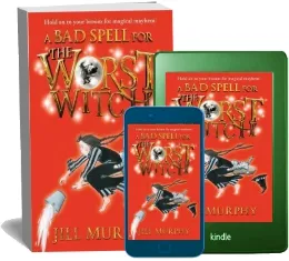A bad Spell for the Worst Witch download free [PDF and Ebook] by Jill Murphy year 2014
