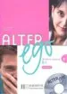 PDF Alter ego: Livre de L'Eleve & cd Audio 3 by Sylvie Pons