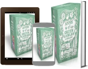 Anne of Green Gables Library: Anne of Green Gables; Anne of Avonlea; Anne of the Island; Anne'S House of Dreams download free [PDF and Ebook] by L. M. Montgomery year 2014