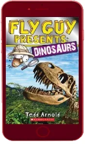 Fly guy Presents: Dinosaurs download free [PDF and Ebook] by Tedd Arnold year 2014