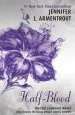 PDF Half-Blood (The First Covenant Novel) by Jennifer L. Armentrout