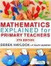 PDF Mathematics Explained for Primary Teachers by Derek Haylock