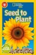 PDF National Geographic Kids Readers: Seed to Plant by Kristin Baird Rattini