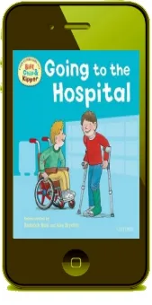 Oxford Reading Tree: Read With Biff, Chip & Kipper First Experiences Going to the Hospital download free [PDF and Ebook] by Roderick Hunt year 2014