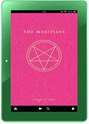 The Merciless download free [PDF and Ebook] by Danielle Vega year 2014