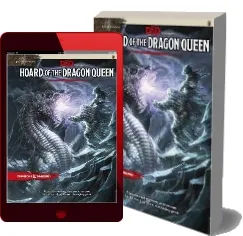 Tyranny of Dragons: Hoard of the Dragon Queen Adventure (D&D Adventure) download free [PDF and Ebook] by Wizards Of The Coast year 2014