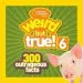PDF Weird but True! 6: 300 Outrageous Facts by National Geographic Kids