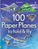 PDF 100 Paper Planes to Fold and fly by Andy Tudor