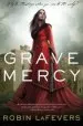PDF Grave Mercy by Robin Lafevers