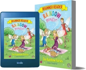 Rainbow Magic Beginner Reader: The Rainbow Fairies: Book 1 download free [PDF and Ebook] by Daisy Meadows year 2014