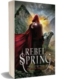 Rebel Spring: A Falling Kingdoms Novel download free [PDF and Ebook] by Morgan Rhodes year 2014