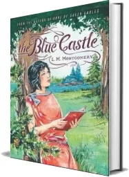 The Blue Castle download free [PDF and Ebook] by L. M. Montgomery year 2014