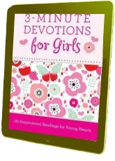 3-Minute Devotions for Girls: 180 Inspirational Readings for Young Hearts download free [PDF and Ebook] by Dr Janice Thompson year 2014