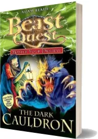 Beast Quest: Master Your Destiny: The Dark Cauldron: Book 1 download free [PDF and Ebook] by Adam Blade year 2014