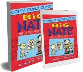 Big Nate: Mr. Popularity download free [PDF and Ebook] by Lincoln Peirce year 2014