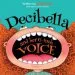 PDF Decibella and her 6-Inch Voice by Julia Cook