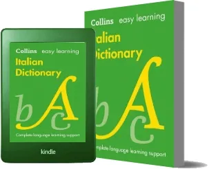 Easy Learning Italian Dictionary download free [PDF and Ebook] by Collins Dictionaries year 2014