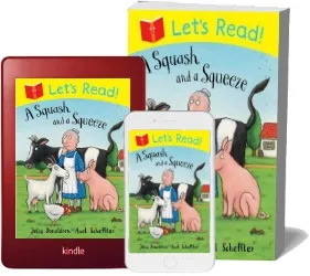 Let'S Read! a Squash and a Squeeze download free [PDF and Ebook] by Julia Donaldson year 2014