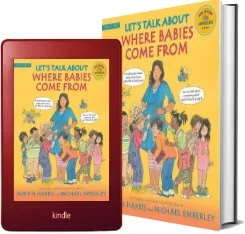 Let'S Talk About Where Babies Come From: A Book About Eggs, Sperm, Birth, Babies, and Families download free [PDF and Ebook] by Robie H. Harris year 2014