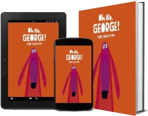 Oh no, George! download free [PDF and Ebook] by Chris Haughton year 2014