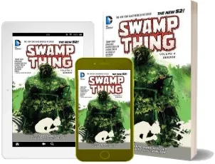 Swamp Thing Vol. 4 Seeder (The new 52) download free [PDF and Ebook] by Charles Soule year 2014