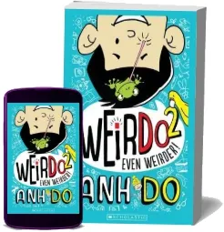Weirdo #2: Even Weirder! download free [PDF and Ebook] by Anh Do year 2014