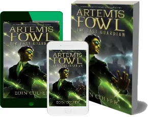 Artemis Fowl the Last Guardian download free [PDF and Ebook] by Eoin Colfer year 2014