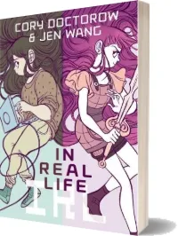 In Real Life download free [PDF and Ebook] by Cory Doctorow year 2014