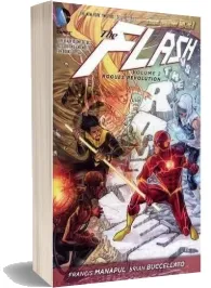 The Flash Vol. 2 Rogues Revolution (The new 52) download free [PDF and Ebook] by Francis Manapul year 2014