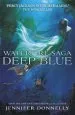 PDF Waterfire Saga: Deep Blue: Book 1 by Jennifer Donnelly