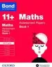 PDF Bond 11+: Maths: Assessment Papers: 10-11+ Years Book 1 by Bond