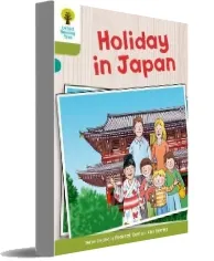 Oxford Reading Tree Biff, Chip and Kipper Stories Decode and Develop: Level 7: Holiday in Japan download free [PDF and Ebook] by Roderick Hunt year 2015
