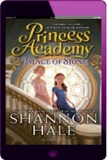 Princess Academy: Palace of Stone download free [PDF and Ebook] by Shannon Hale year 2015