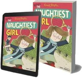 The Naughtiest Girl: Here'S the Naughtiest Girl: Book 4 download free [PDF and Ebook] by Enid Blyton year 2015