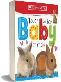 Touch and Feel Baby Animals download free [PDF and Ebook] by Scholastic year 2015