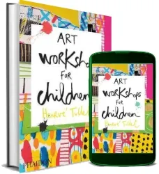 Art Workshops for Children download free [PDF and Ebook] by Herve Tullet year 2015