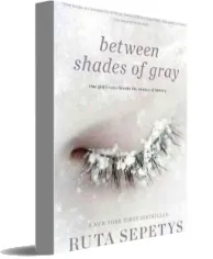 Between Shades of Gray download free [PDF and Ebook] by Ruta Sepetys year 2015
