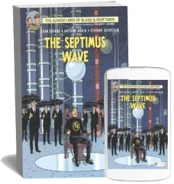 Blake & Mortimer: 20: The Septimus Wave download free [PDF and Ebook] by Jean Dufaux year 2015