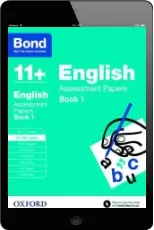 Bond 11+: English: Assessment Papers: 11+-12+ Years Book 1 download free [PDF and Ebook] by Sarah Lindsay year 2015