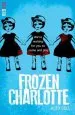 PDF Frozen Charlotte by Alex Bell