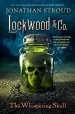 PDF Lockwood & Co., Book two the Whispering Skull by Jonathan Stroud