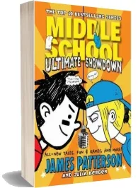 Middle School: Ultimate Showdown: (Middle School 5) download free [PDF and Ebook] by James Patterson year 2015