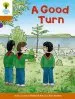 PDF Oxford Reading Tree Biff, Chip and Kipper Stories Decode and Develop: Level 8: A Good Turn by Roderick Hunt
