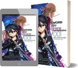 Sword art Online Progressive 1 (Light Novel) download free [PDF and Ebook] by Reki Kawahara year 2015